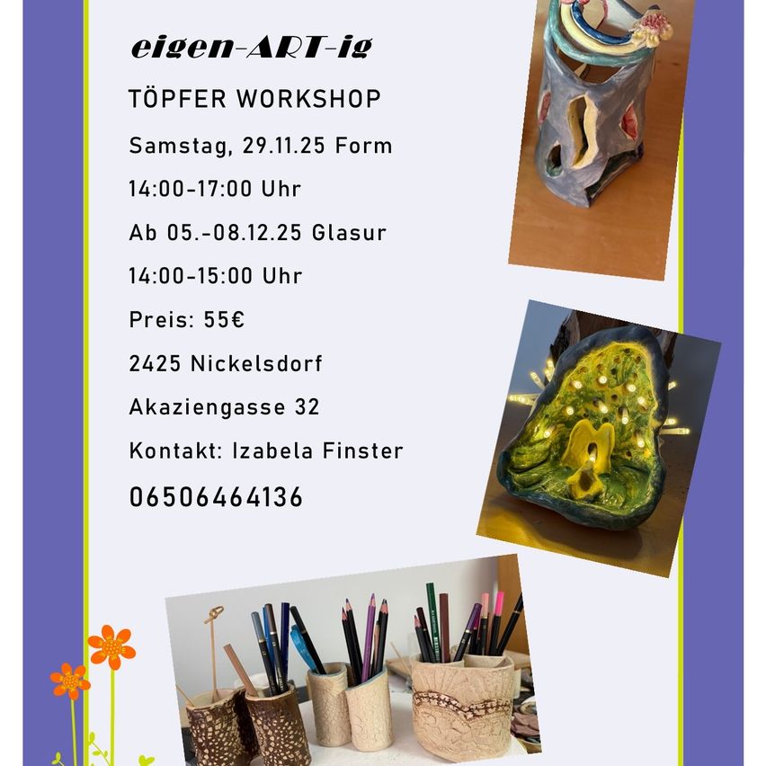 Plakat für einen Töpferworkshop. Daten und Zeiten sind aufgeführt, zusammen mit Preis und Kontaktinformationen. Bilder von Keramik und Stiften in Haltern sind ebenfalls zu sehen.