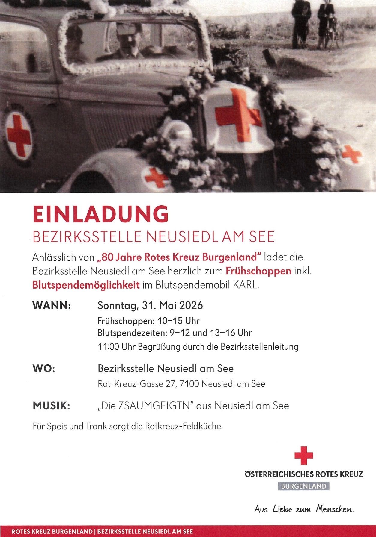 An invitation to the Neusiedl blood donation site. An event for the 80th anniversary of the Red Cross. On May 31, 2026, blood donation times are 10-15 and 9-12, 13-16. Location: Neusiedl am See.
