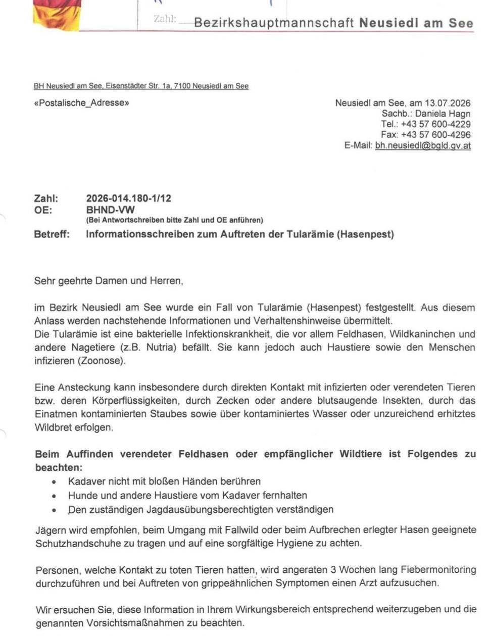 Ein Brief aus Neusiedl am See vom 13.07.2026 informiert über einen Fall von Tularämie in der Region. Er enthält Details zur Krankheit, Übertragungsmethoden und Präventionsmaßnahmen. Der Brief enthält Kontaktinformationen für Daniela Hagn.