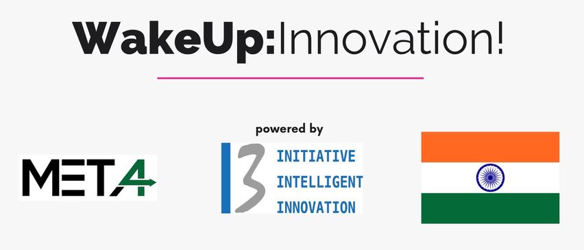 WakeUp: Innovation angetrieben von Initiative 3 Intelligente Innovation mit T4 Logo und Indien Flagge.