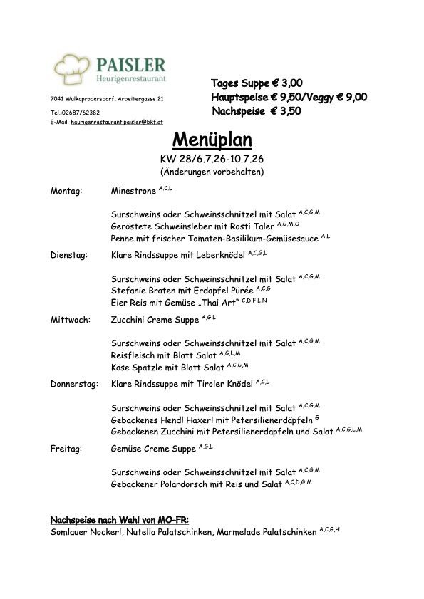 The image is a menu from the restaurant Paisler featuring a weekly menu from July 28 to August 7. Each day lists soup options, main courses, and desserts. Main courses include pork or pork chop with salad, and desserts range from nutella and marmalade palatschinken to somlauer nockerl.