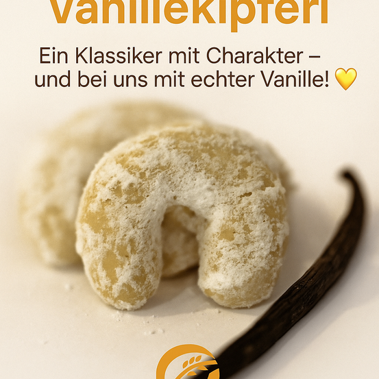 Eine Werbung für Vanillekipferl mit drei mit Puderzucker bestreuten Kipferl, einer Vanilleschote und einem gelben Herz-Emoji.