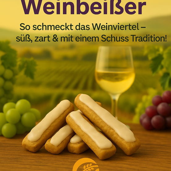 Eine Weinbiskuit-Werbung zeigt ein Weinglas, Trauben und Weinbiskuits auf einem Holztisch. Der Text lautet 'Weinbeisser' und 'So schmeckt das Weinviertel - süß, sauer & mit einem Hauch von Tradition!' auf Deutsch.
