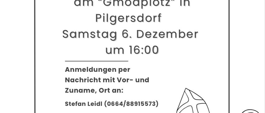 Werbeplakat für eine Nikolaus- und Krampus-Veranstaltung am 6. Dezember um 16:00 Uhr in Pilgersdorf. Anmeldungen werden per Nachricht mit Vor- und Zuname, Ort an Stefan Leid (0664/88915573) erbeten. Jedes anwesende Kind erhält ein Nikolaus-Geschenk. Anmeldefrist ist der 3.12.2025. Illustration eines Nikolaus-Charakters mit Sack und Stab.