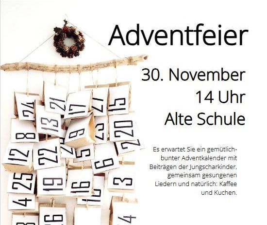 Ein Einladungsposter für die Evangelische Pfarrgemeinde Weppersdorf. Es zeigt einen Adventskalender mit Daten bis zum 24. Dezember. Die Veranstaltung 'Adventfeier' findet am 30. November um 14 Uhr in der alten Schule statt. Es verspricht einen gemütlichen Adventskalender mit Beiträgen der Kinder, Liedern und natürlich Kaffee und Kuchen. Der Eintritt ist frei.