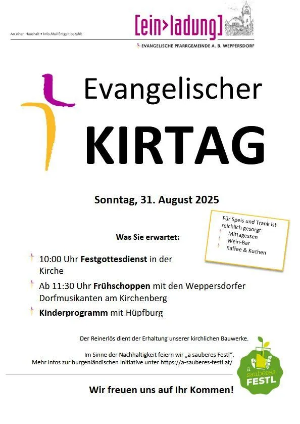 Plakat für den Evangelischen KIRTAG am 31. August 2025, mit Kirche, Gottesdienst um 10:00 Uhr, Frühstück um 11:30 Uhr mit Weppersdorfer Dorfmusikern, Kinderprogramm und Informationen über eine saubere Festivalinitiative.