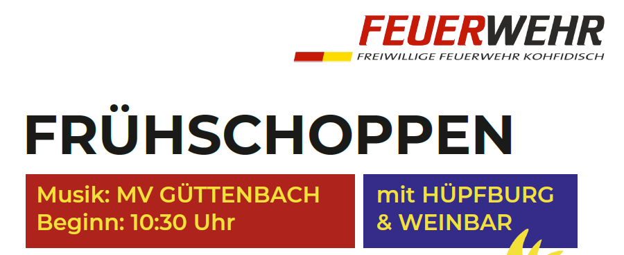 Das Bild zeigt eine Veranstaltungsankündigung für 'Frühschoppen' mit Musik von MV Guttenbach, Beginn um 10:30 Uhr. Die Veranstaltung wird von der Freiwilligen Feuerwehr Kohfid organisiert und es gibt einen Hinweis auf eine Weinbar und einen Hoepfburg.