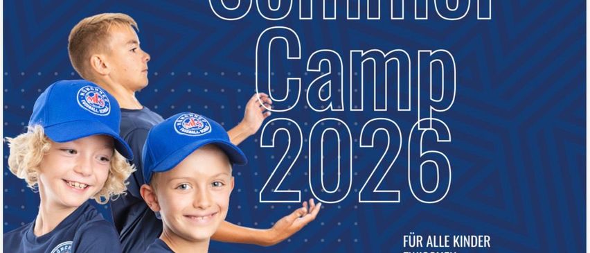 Plakat für ein Fußballsommercamp für Kinder im Alter von 7 bis 14 Jahren, vom 31. August bis 2. September 2026. Tägliche Aktivitäten beginnen um 9:30 Uhr. Die Gebühr beträgt 179,90€ pro Kind. Anmeldung im Verein oder online möglich.