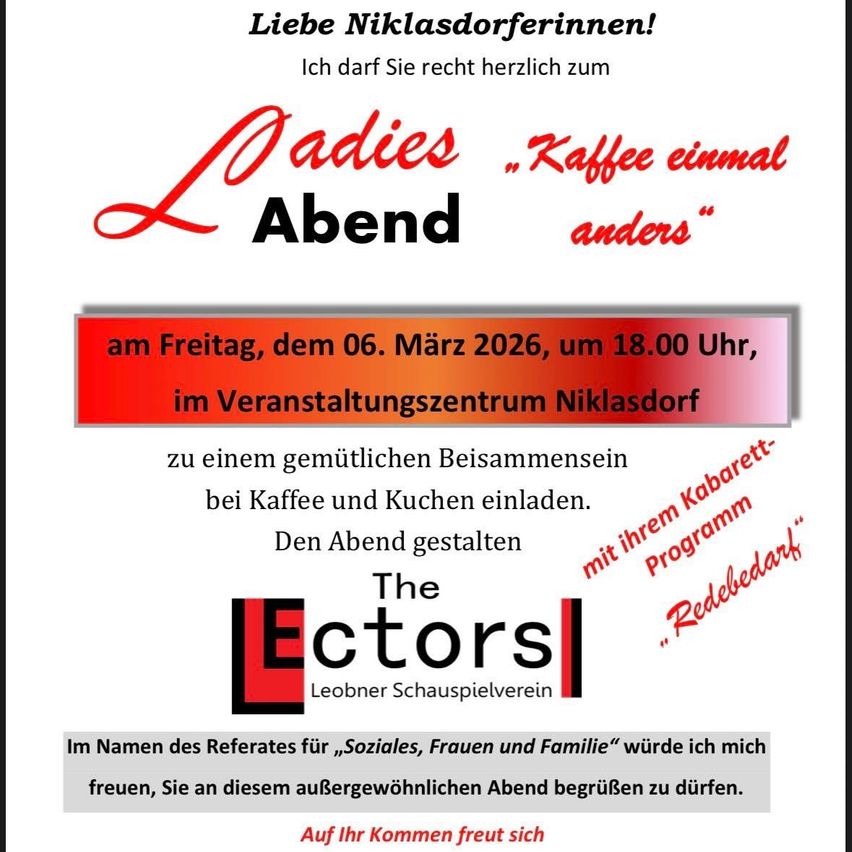 Ladies' Kaffee Abend am Freitag, 06. März 2026 um 18.00 Uhr im Veranstaltungszentrum Niklasdorf. Einladen zu einem gemütlichen Beisammensein bei Kaffee und Kochen. Den Abend gestalten The Actors. Mit ihrem Programm Red Cabaret.