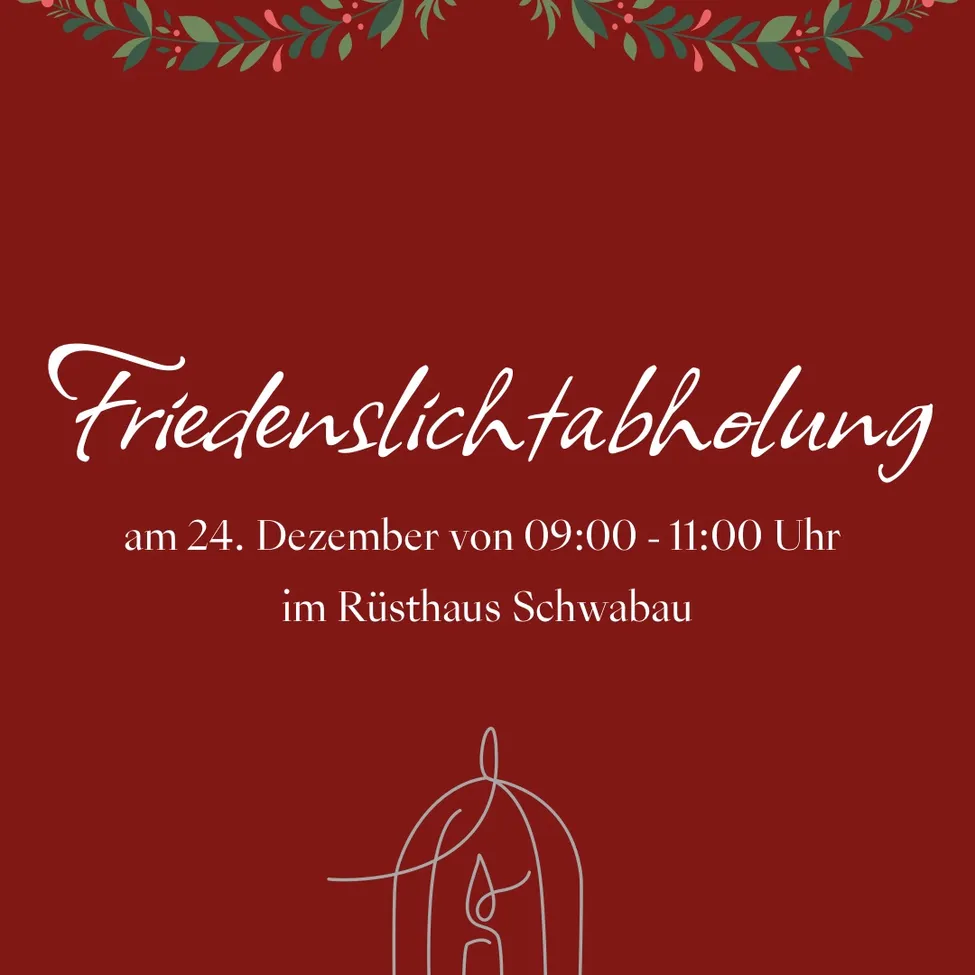 Eine rote Einladungskarte kündigt eine Friedenslichtzündung am 24. Dezember von 09:00 bis 11:00 Uhr im Rusthaus Schwabau an.