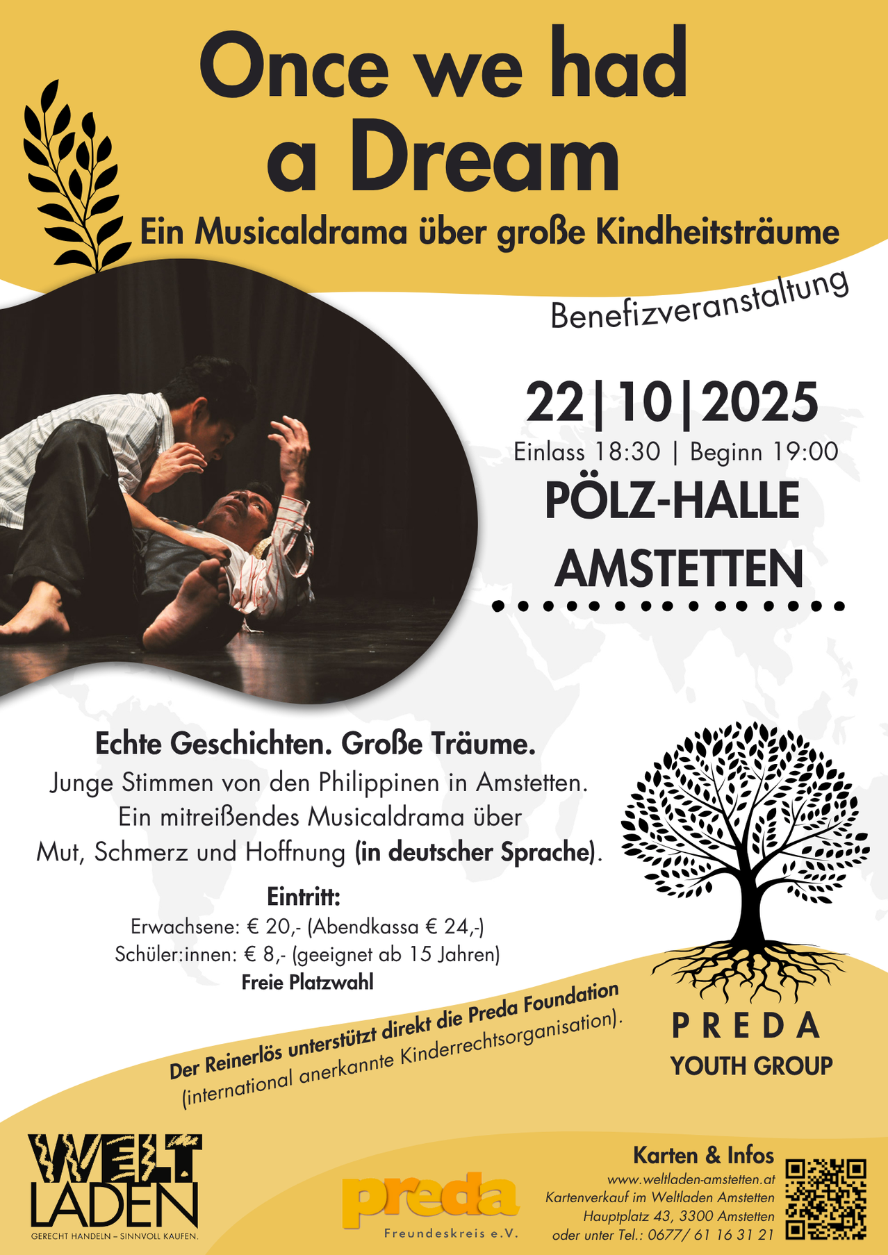 Ein Musicaldrama über große Kindheitsträume. Junge Stimmen von den Philippinen in Amstetten. Eintritt: Erwachsene €20, Abendkasse €24. Kinder €8. Freier Eintritt.