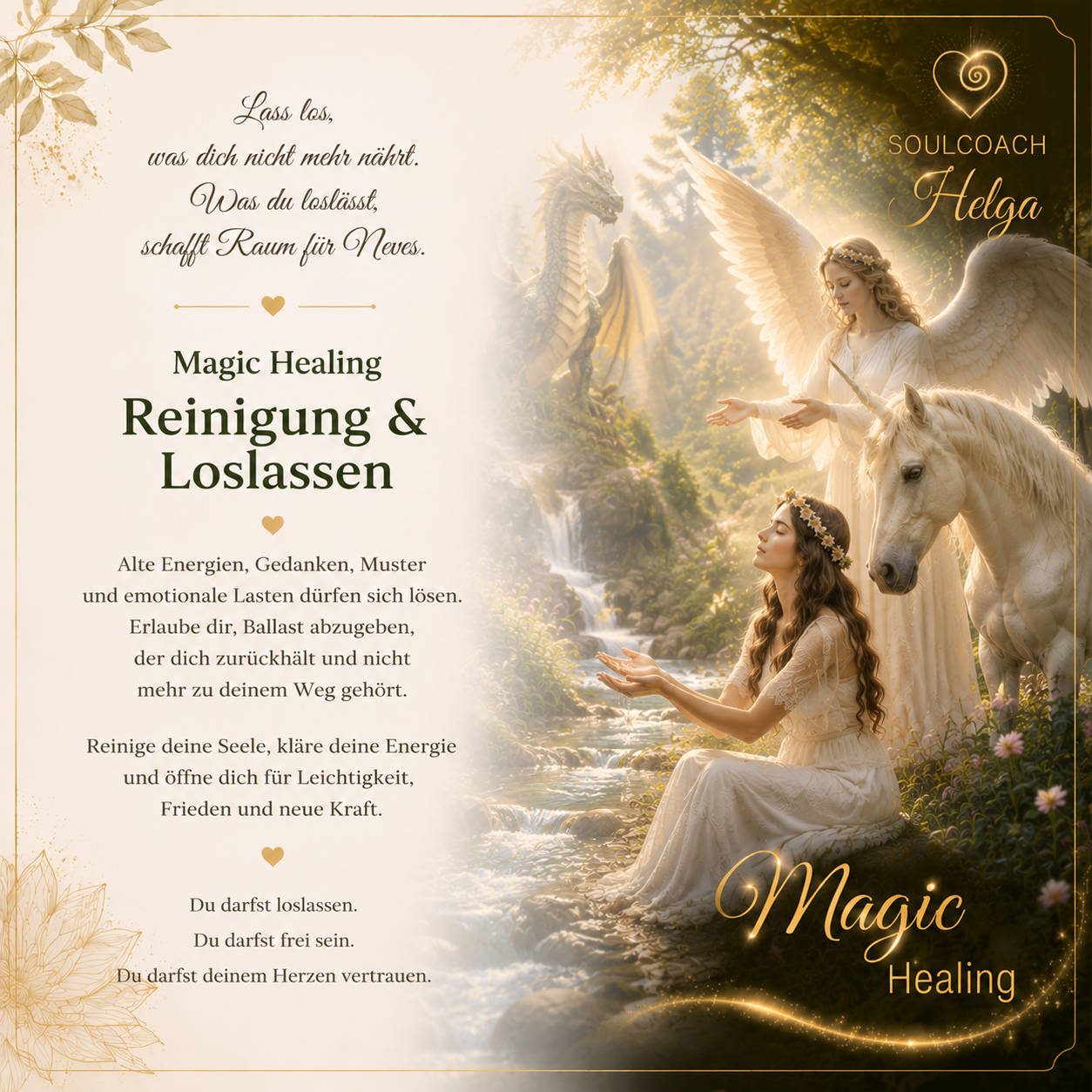 An image of a woman sitting by a stream, with an angel and a unicorn in the background, promoting the concept of magic healing, purification, and letting go. The text encourages releasing old energies and emotional burdens to make way for new lightness, peace, and strength.