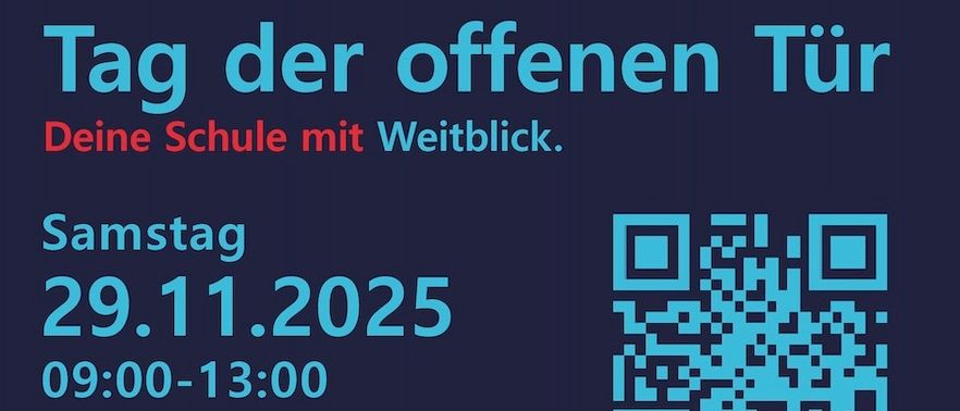 Ein Plakat für den 'Tag der offenen' wird auf einem blauen Hintergrund angezeigt. Es zeigt den Termin vom 29. November 2025 und die Zeit von 09:00 bis 13:00 Uhr. Ein QR-Code ist sichtbar.