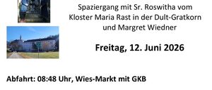 Plakat für eine Führung mit Sr. Roswitha vom Kloster Maria Rast. Die Tour findet am Freitag, 12. Juni 2026, ab Wies-Markt um 8:48 Uhr statt. Die Gruppe besucht mehrere Orte rund um Dult, einschließlich Kirchen und Kapellen. Das Mittagessen im Kloster kostet 12 €. Die Rückkehr ist um 18:00 und 19:00 Uhr, mit Kosten basierend auf der Anzahl der Teilnehmer.