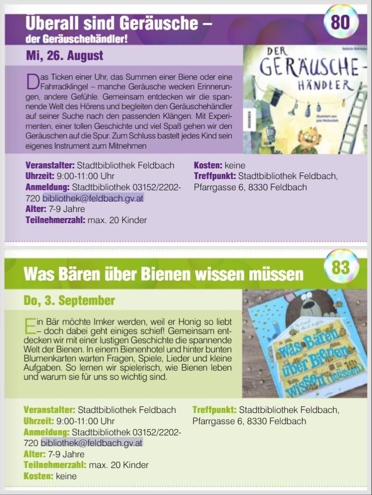 Ein Plakat bewirbt zwei Veranstaltungen in der Stadtbibliothek Feldbach. Die erste Veranstaltung dreht sich um Geräusche und Bienen, geplant für den 20. August von 9:00 bis 11:00 Uhr. Die zweite Veranstaltung am 3. September behandelt, was Bären über Bienen wissen müssen.