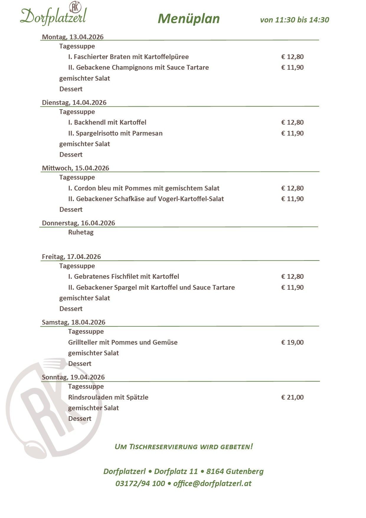 Eine Tabelle listet tägliche Mahlzeiten und Preise vom 14. April bis 19. April 2026 auf. Jeden Tag gibt es zwei Gerichte, zum Preis von 12,80 und 11,90 Euro. Dessert ist inklusive. Am 18. April kostet die Mahlzeit 19,00 Euro. Am 19. April kostet die Mahlzeit 21,00 Euro.
