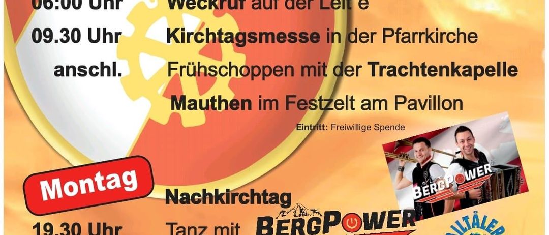 Plakat für Kirchtag-Veranstaltung, Termine 3. - 4. August. Sonntagsaktivitäten umfassen Weckruf um 6:00, Kirchtagsmesse um 9:30 und Abendunterhaltung. Montags kostenloser Shuttle, Tanz mit Bergpower ab 19:30 Uhr. Eintritt frei. Sponsoren und Logos sichtbar.