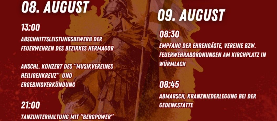 Plakat für die FF Wurmlach-Veranstaltung am 8. und 9. August. Samstag mit Abschnittsleistungsbewerb, Konzert und Tanzaufführung. Sonntag mit Empfang der Ehrengäste, Kranzniederlegung, Festgottesdienst und Morgenkonzert.