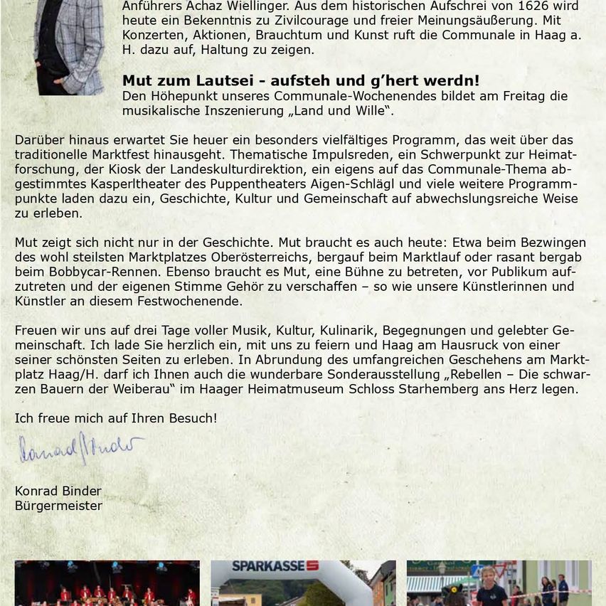 Ein Flyer für eine Gemeinschaftsveranstaltung in Haag, Österreich, mit musikalischer Aufführung und verschiedenen Aktivitäten. Der Flyer enthält eine Unterschrift des Bürgermeisters, Konrad Binder.