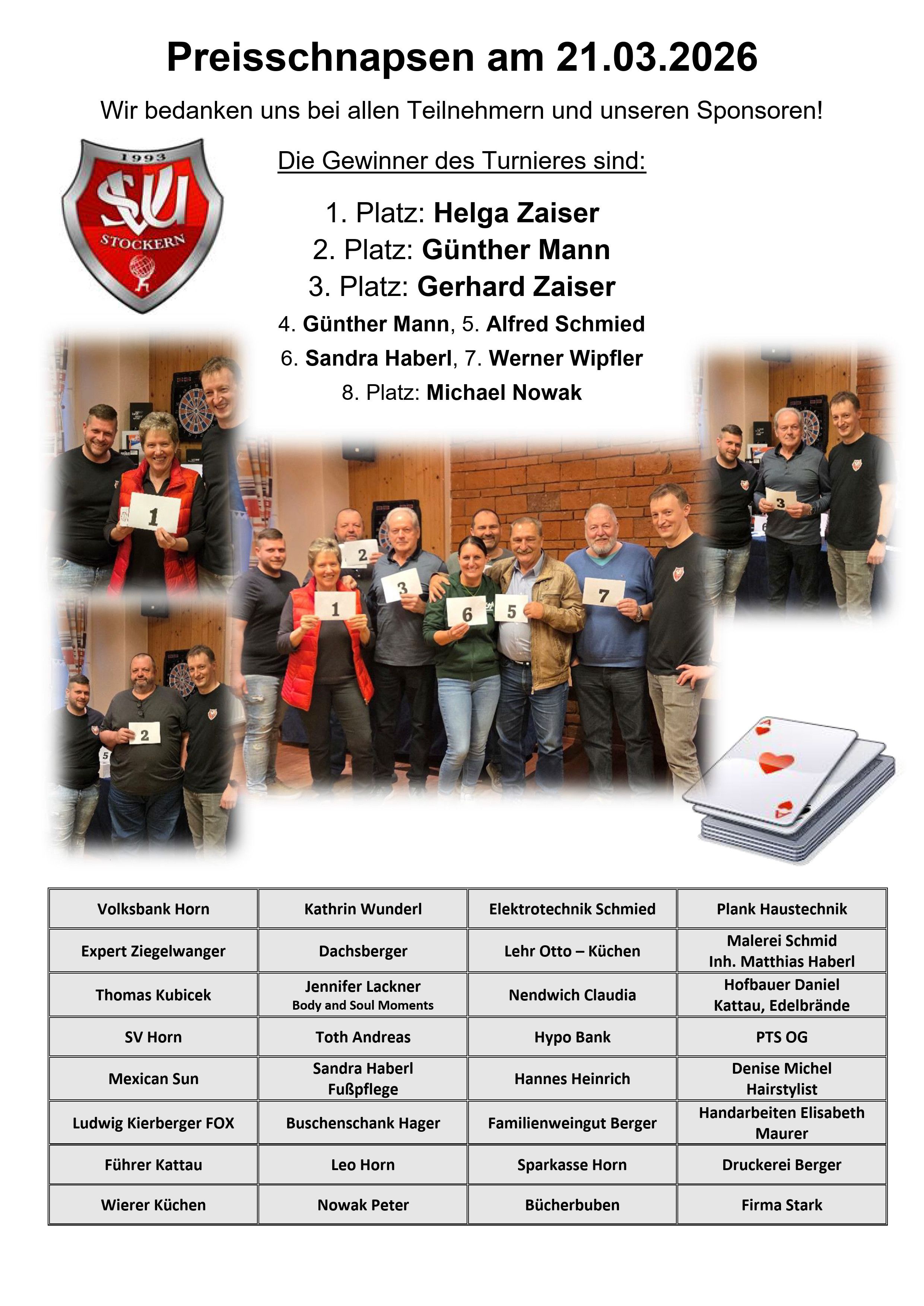Das Plakat zeigt die Gewinner einer Dart-Veranstaltung. Helga Zaiser belegt den ersten Platz, gefolgt von Gunther Mann. Sandra Haberl und Werner Wipfer sind ebenfalls aufgeführt, zusammen mit weiteren Namen und verbundenen Unternehmen.