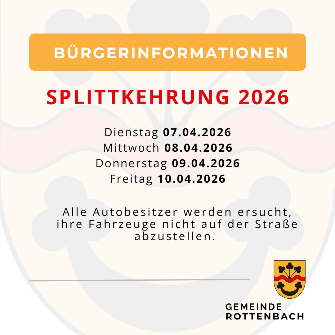 Ein Informationsplakat der Gemeinde Rottenbach kündigt die Terminplan für die Mülltrennung im Jahr 2026 an und rät Fahrzeugbesitzern, ihre Fahrzeuge nicht auf der Straße abzustellen. Die Termine umfassen Dienstag, Mittwoch, Donnerstag und Freitag.