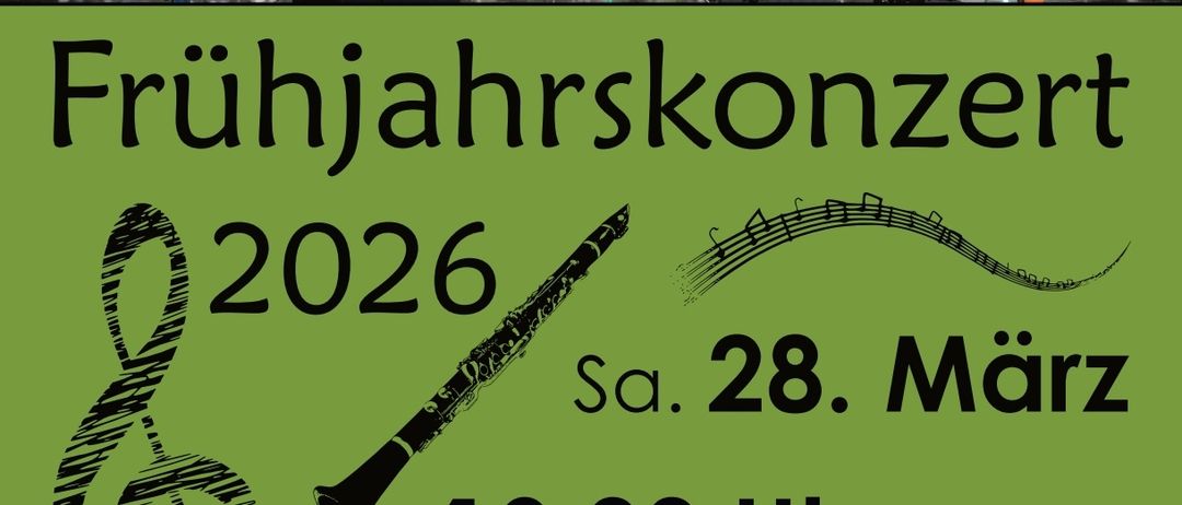 Eine Musikgruppe in traditionellen Kostümen spielt Instrumente auf der Bühne. Der Plakattext lautet 'Frühljahrskonzert 2026' mit einem Musiknoten und einer Klarinette. Die Veranstaltung ist am 28. März um 19:00 in der Steinhalle Lannach.