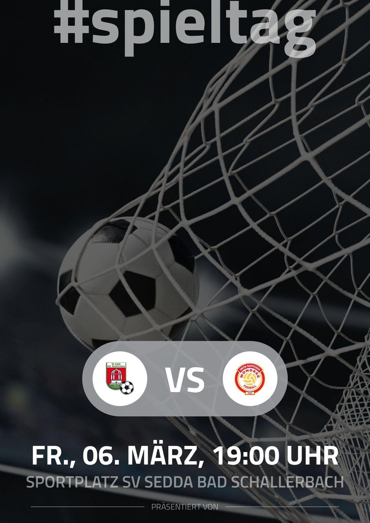 Ein Fußball befindet sich in einem Netz, mit zwei Teamlogos auf beiden Seiten, die mit 'gegen' beschriftet sind.