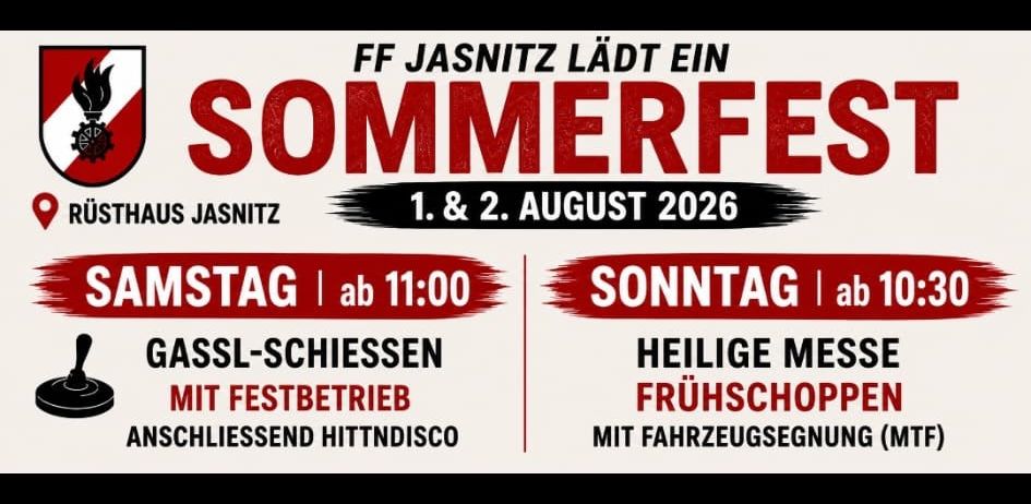 Ein Plakat für das Sommerfest von FF Jasnitz am 1. und 2. August 2026 mit Aktivitäten wie Gasschießen und einer heiligen Messe mit Fahrzeugprozession.