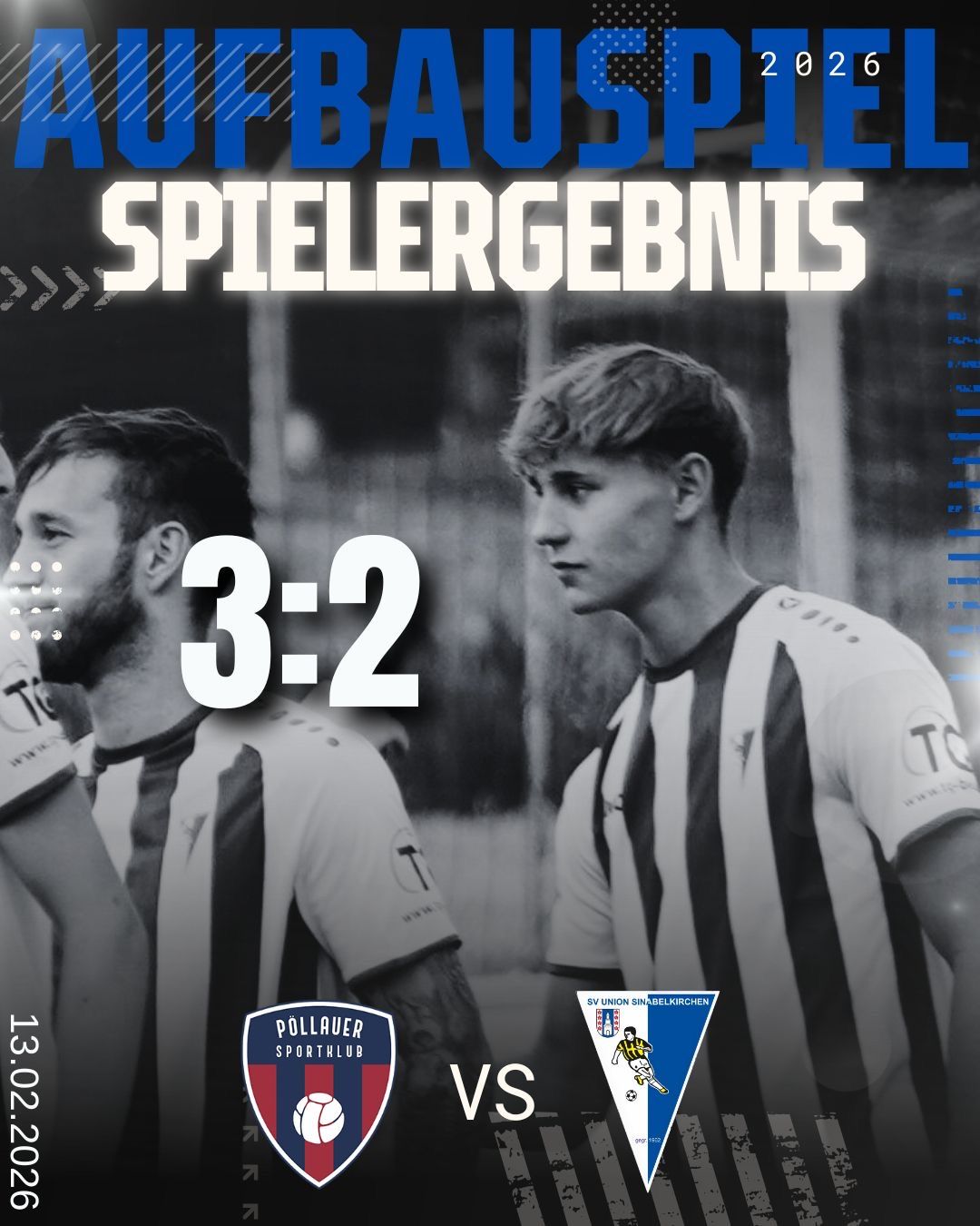 A soccer match between Pollauer Sportclub and SV Union St. Belkrichen ended with a score of 3-2. The players are dressed in white and black jerseys.