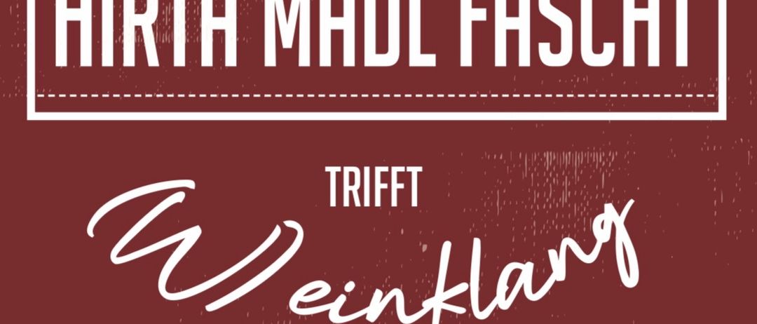 Plakat für die Hirta Madl Fassht Veranstaltung. Symbole einer Bierkanne und eines Weinglases. Veranstaltungsname, Datum und Uhrzeit in Deutsch.