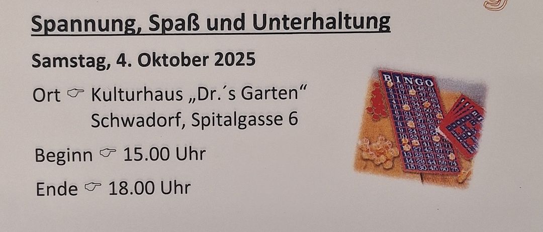 Plakat für eine Samstagnachmittags-Bingo-Veranstaltung. Datum: 4. Oktober 2025. Ort: Kulturhaus, Dr.'s Garten, Schwadorf. Zeit: 15:00 Uhr bis 18:00 Uhr. Kleine Preise für Gewinner. PV Cafe ist nicht geöffnet. Kaffee und Snacks werden bereitgestellt.