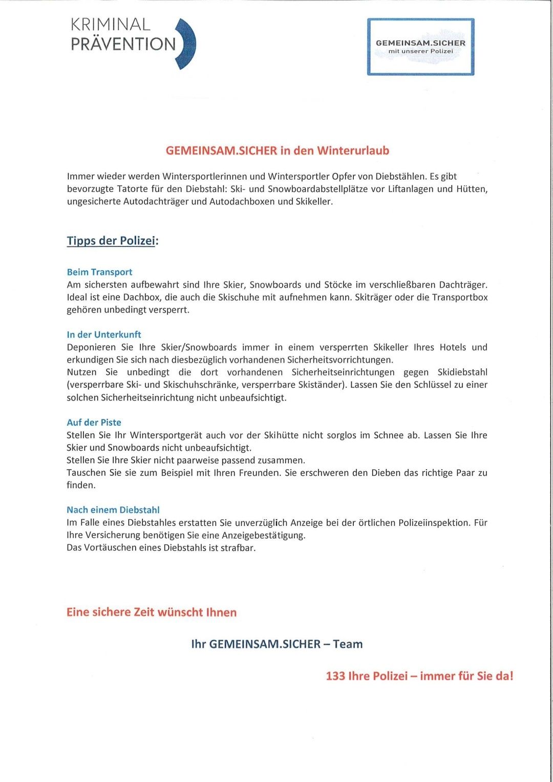 The image provides winter sports safety tips. It suggests using secure lockers and ski boxes for transport, securing equipment in hotels, and not leaving skis unattended on the slopes. It advises against concealing equipment and emphasizes reporting theft to the police.