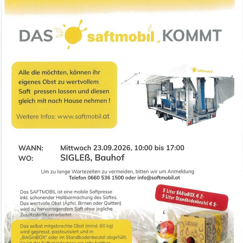 Werbung für Saftmobil, eine mobile Saftpresse. Es zeigt einen Anhänger mit einer Saftpressmaschine, einem gelben Hintergrund und Text über Datum, Ort und Kontaktinformationen der Veranstaltung.