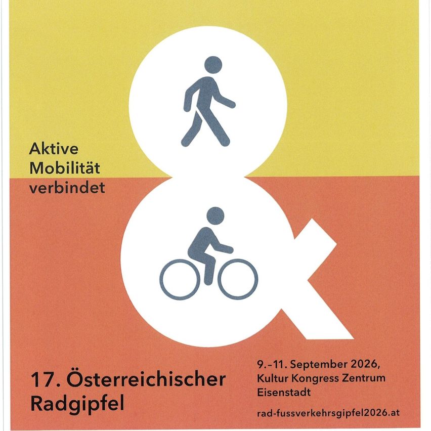 Plakat für den 17. Österreichischen Radgipfel. Zeigt Symbole für Gehen und Radfahren, Datum und Ort der Veranstaltung.