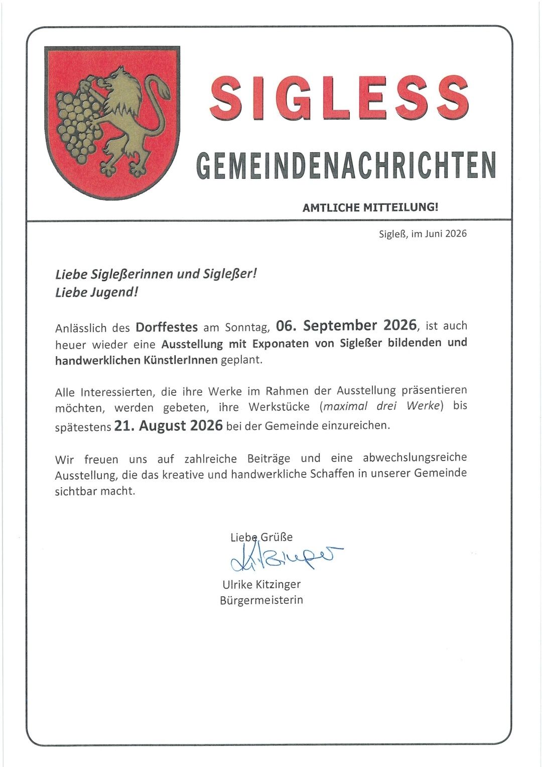 Eine Gemeindemitteilung von Sigleb, Juni 2026. Eine Ausstellung mit Exponaten von SigleBer und handwerklichen Künstlern ist für das Dorffest am 6. September 2026 geplant. Interessierte können ihre Kunstwerke bis zum 21. August 2026 einreichen.