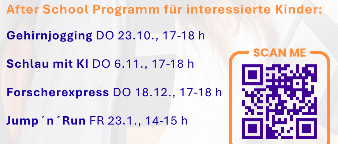 Poster für zweisprachiges Bundesrealgymnasium für Deutsch und Kroatisch/Deutsch und Ungarisch. Tag der offenen Tür am 21.11.2025 von 14 bis 17 Uhr. Schnuppertage an vier Donnerstagen: 11.12.2025, 18.12.2025, 15.01.2026, 22.01.2026. Nachmittagsprogramme: Gehirnjogging am 23.10., 17-18 Uhr, KI am 6.11., 17-18 Uhr, Forscherexpress am 18.12., 17-18 Uhr. QR-Code scannen.