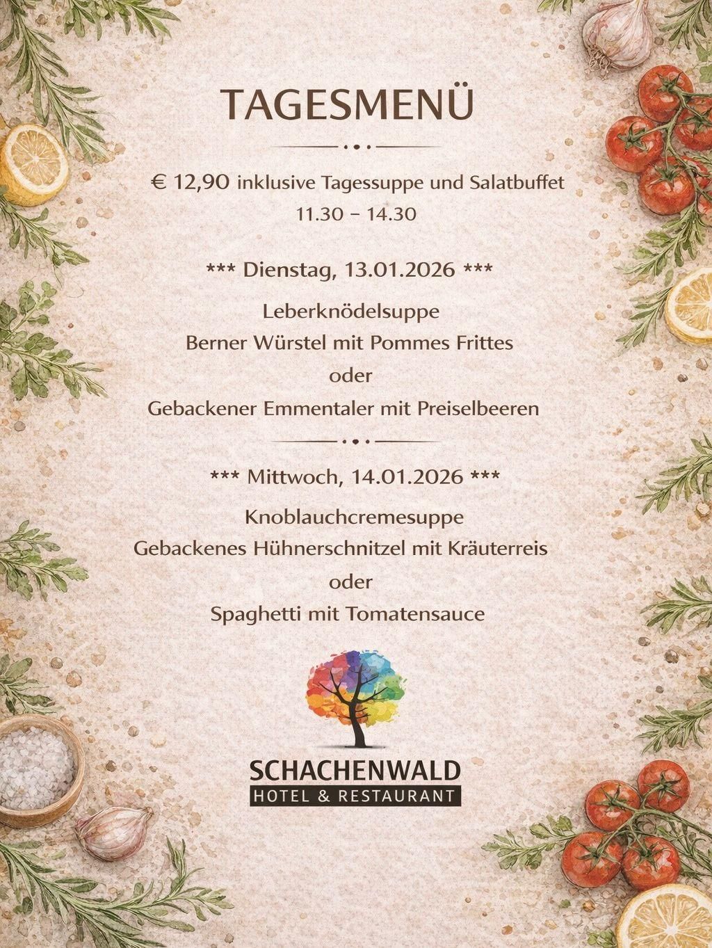 The image is a menu for Schachenwald Hotel & Restaurant, featuring dishes for Tuesday and Wednesday. Tuesday's menu includes liver dumplings with Berner sausages or roasted Emmentaler cheese. Wednesday offers garlic cream soup with baked chicken breast or spaghetti with tomato sauce.