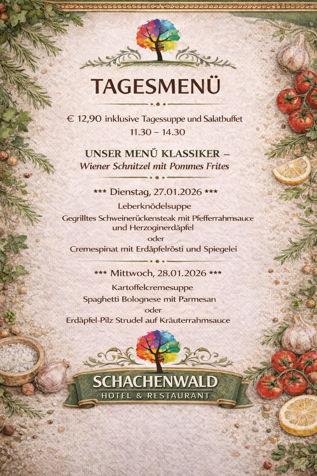 Das Menü umfasst Wiener Schnitzel mit Pommes Frites, Leberknödelsuppe, gegrilltes Schweineruckensteak und mehr. Verfügbar am Dienstag, 27.01.2026 und Mittwoch, 28.01.2026.