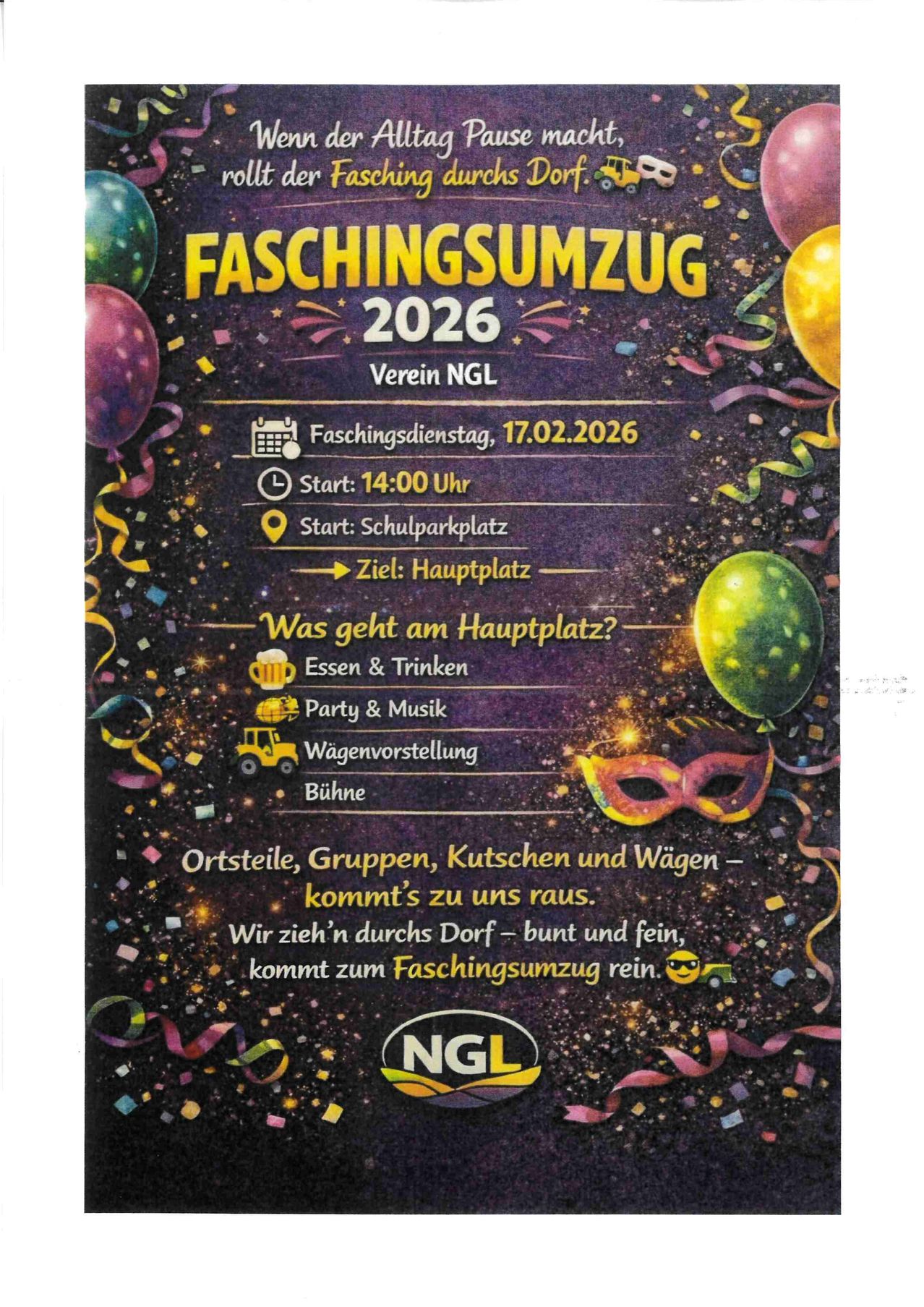 Plakat für Faschingsumzug 2026. Veranstaltungsdatum ist der 17. Februar 2026. Beginn um 14 Uhr am Schulparkplatz und Ende am Hauptplatz. Aktivitäten umfassen Essen, Getränke, Party, Musik, Wagenvorstellung und Bühne. Kommt mit zu uns.