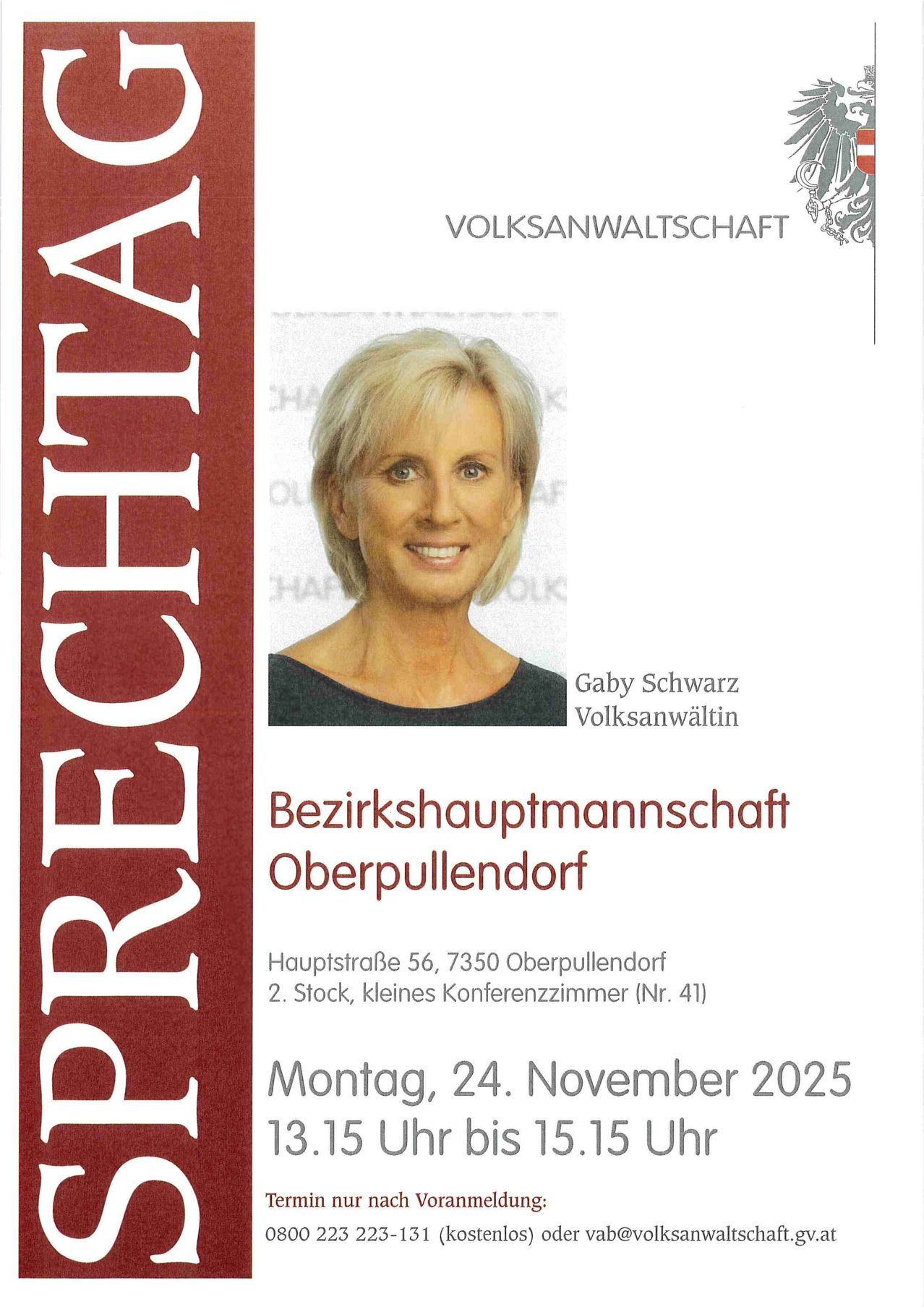 Eine Ankündigung zeigt ein Foto von Gaby Schwarz, Bezirksrätin für Oberpullendorf. Die Veranstaltung ist für den 24. November 2025 in der Hauptstraße 56, 7350 Oberpullendorf, im 2. Stock im kleinen Konferenzraum (Nr. 41) geplant.