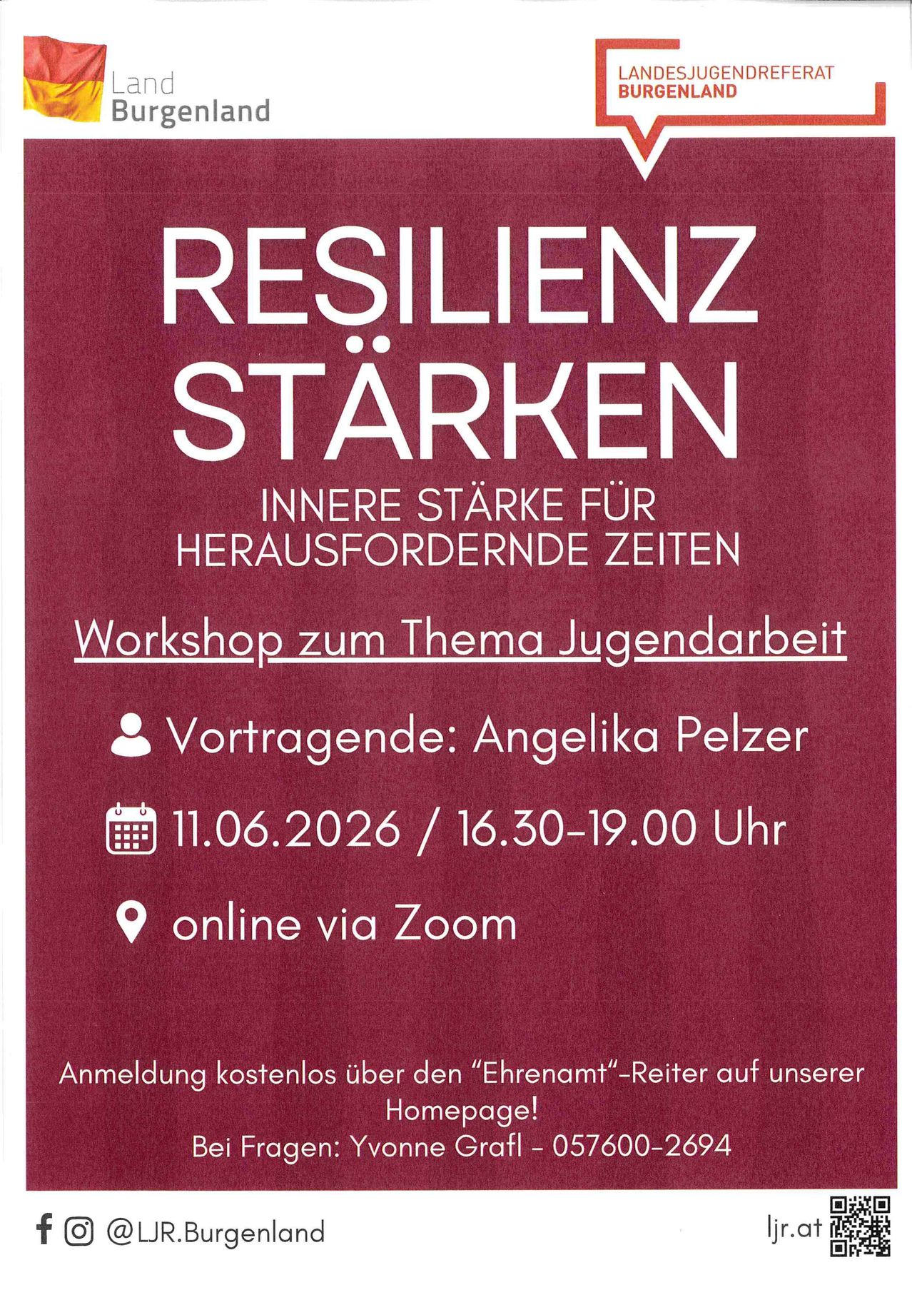Resilienz Stärken: Innere Stärke für herausfordernde Zeiten. Workshop zum Thema Jugendarbeit. Vortragende: Angelika Pelzer. Datum: 11.06.2026, 16:30-19:00 Uhr. Online via Zoom.