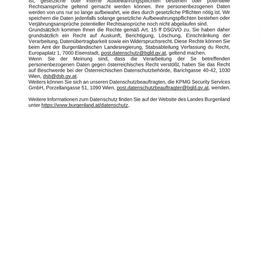 A document outlines rights regarding internal data storage, specifying that personal data is only retained as long as legally required. Rights include access, correction, deletion, restriction, data portability, objection, and erasure. Complaints can be made to the Austrian Data Protection Authority. Further information is available on the Burgenland website.