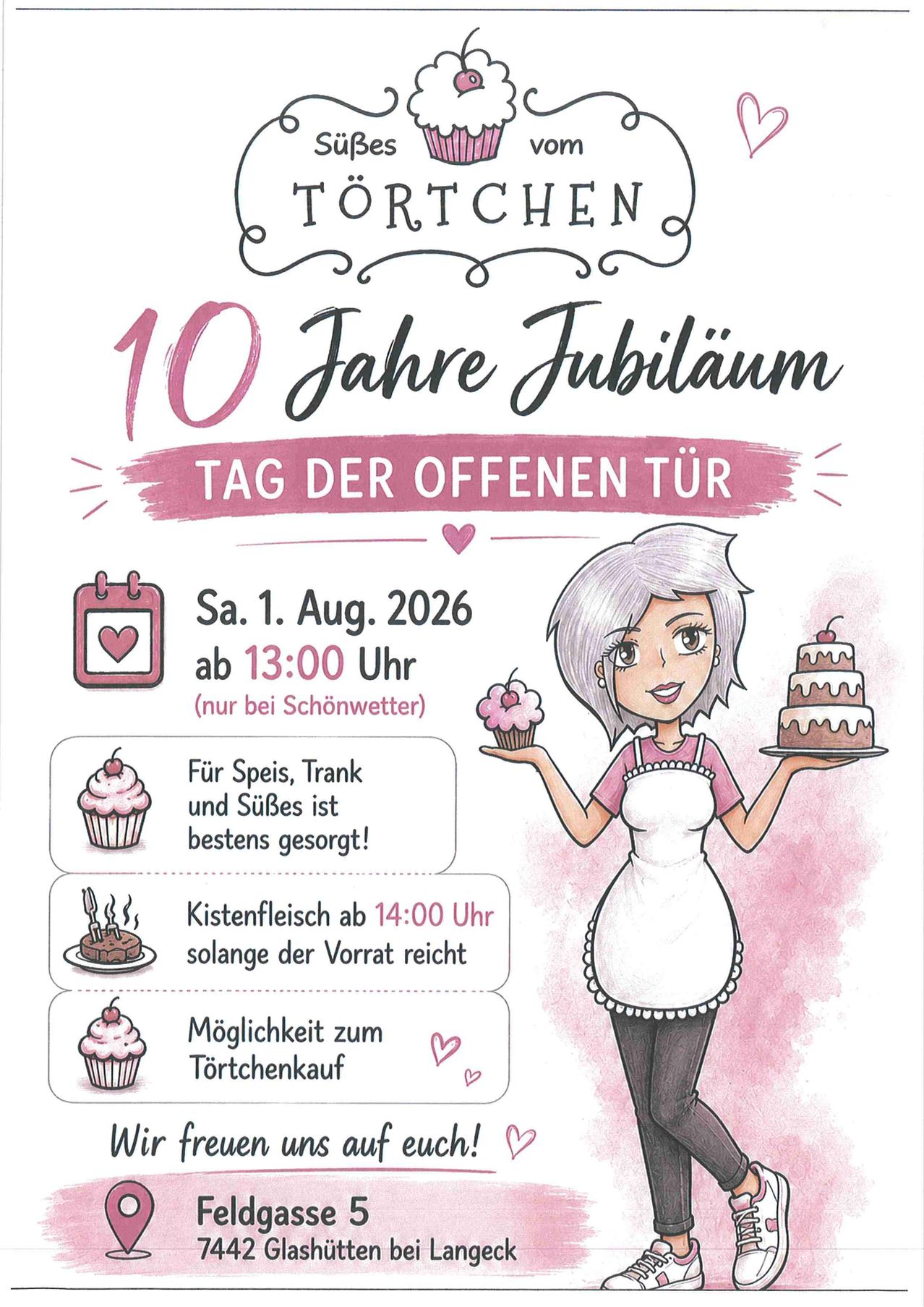 Ein Plakat zur Feier des 10-jährigen Jubiläums einer Bäckerei. Zeigt eine Frau, die einen Cupcake und eine Torte hält. Es gibt die Tage der offenen Tür am 1. August 2026 ab 13 Uhr, mit Essen, Getränken und Süßigkeiten.