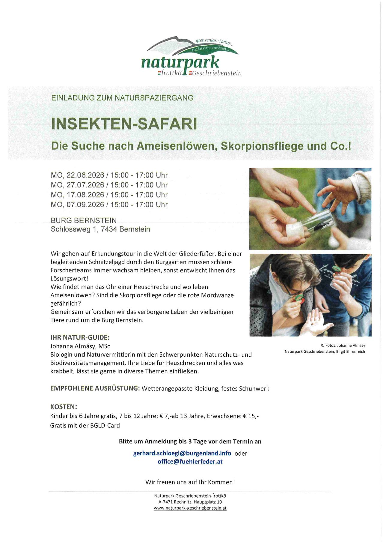 Invitation to nature exploration event. Search for ant lions, scorpion flies, and more! Dates: Mon, June 22, July 27, Aug 17, Sept 7, 2026, 3-5 PM. Burg Bernstein. Guided tour in the world of arthropods. Cost: Free for up to 6 years, €7 for 7-12, €13 for 13-17, €15 for adults. Register 3 days before.