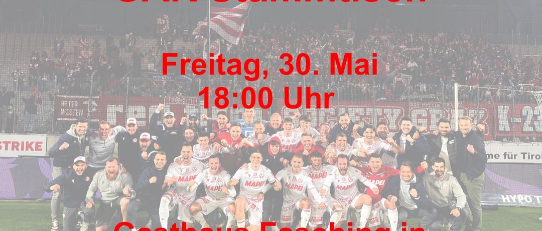 Plakat mit Fußballteam in weißen Trikots, das sich für ein Foto mit einer jubelnden Menge, die Flaggen hält, im Gasthaus Fashing in Ratschingdorf am Freitag, 30. Mai um 18:00 Uhr aufstellt.