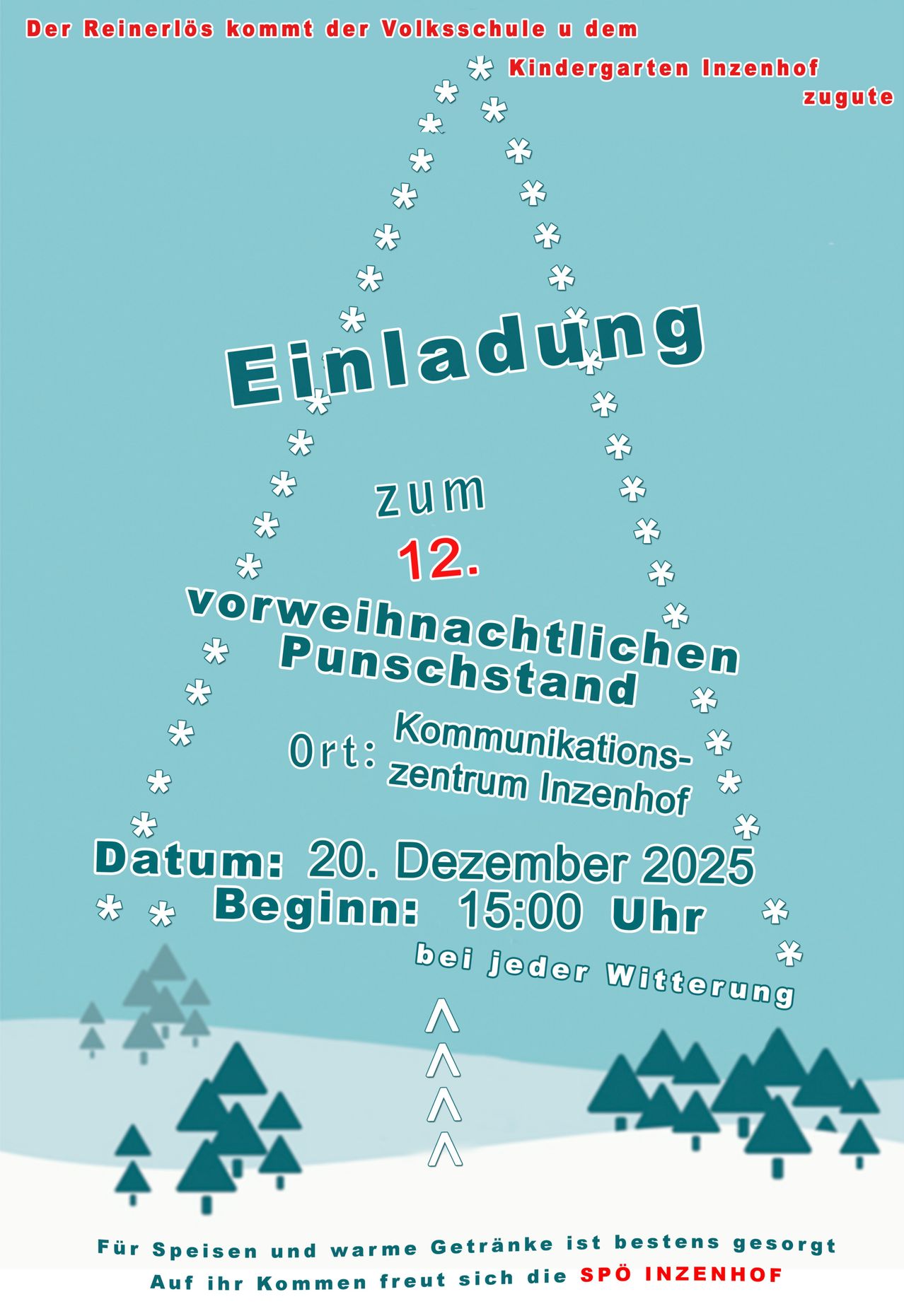 Plakat für den 12. vorweihnachtlichen Punschstand. Ort: Kommunikationszentrum Inzenhof. Datum: 20. Dezember 2025. Beginn: 15:00 Uhr. Bei jedem Wetter geöffnet.