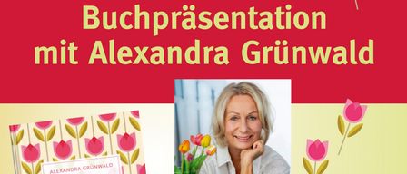 A poster announces a book presentation by Alexandra Grünwald on Tuesday, November 25, 2025, at 19:00. The event is hosted by Buchhandlung Hans Sterzinger at Hauptstraße 29, 2120 Wolkersdorf. The poster includes Alexandra Grünwald's photo, book cover, and contact details.
