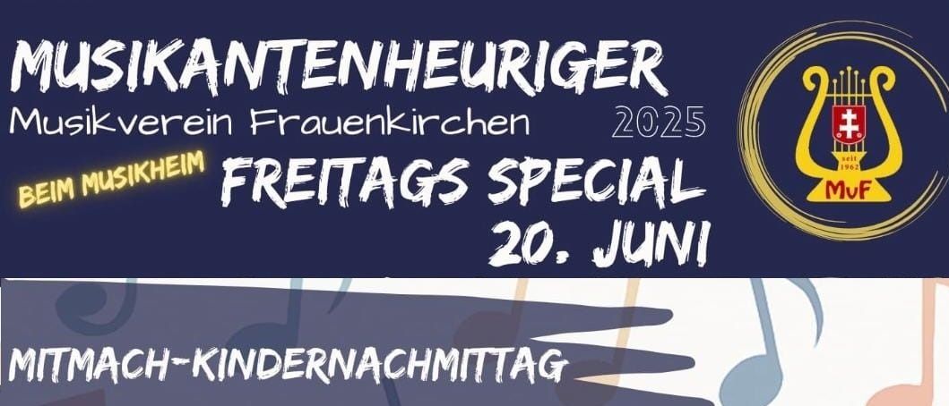 Ein Plakat für eine Freitags-Special-Veranstaltung im Musikheim am 20. Juni. Es zeigt Musiknoten und lädt zum Kindernacht mitzumachen ein.