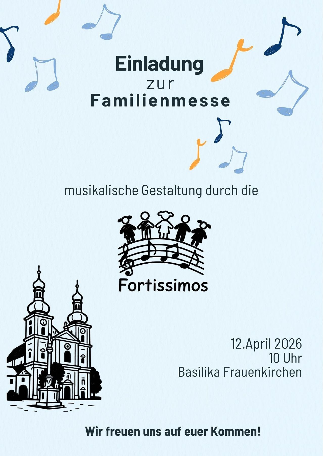 An advertisement for a family mass on April 12, 2026, at 10 AM at the Frauenkirchen Basilica. Musically designed by Fortisssimos.