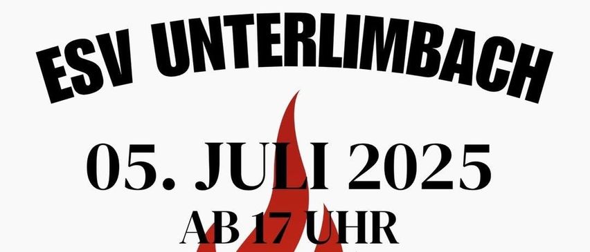 Ein Plakat für eine Veranstaltung am 5. Juli 2025, beginnend um 17 Uhr. Es zeigt ein Schwein auf einem Grill mit Flammen vor weißem Hintergrund. Der Veranstaltungsort ist Mehrzweckhalle Unterlimbach.